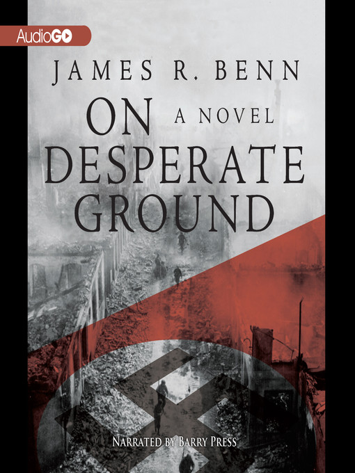 Title details for On Desperate Ground by James R. Benn - Wait list